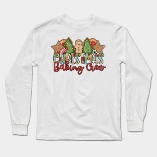 Christmas Baking Crew Long Sleeve T-Shirt